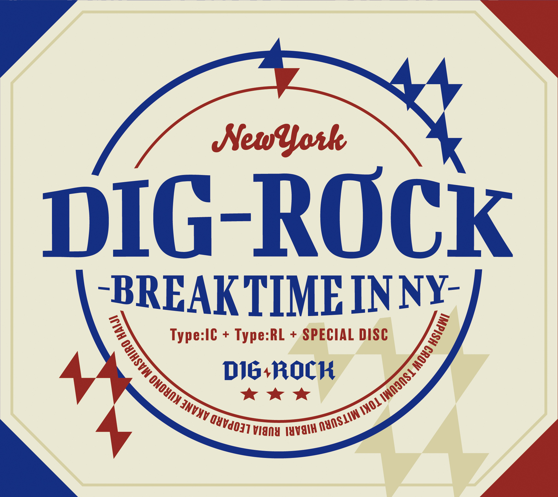 DIG-ROCK －BREAK TIME in NY－アニメイト限定盤